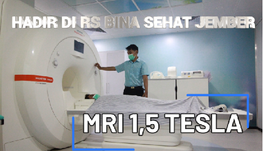 MRI 1,5 Tesla Hadir di RS Bina Sehat Jember